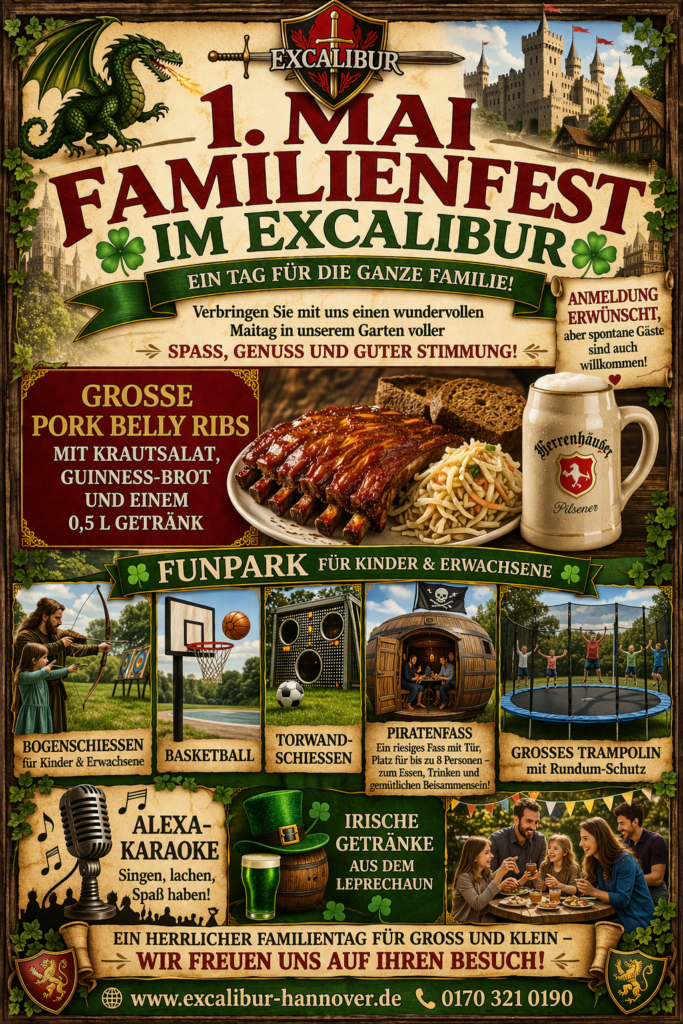 Familienfest am 1. Mai im „EXCALIBUR“ bei Hannover